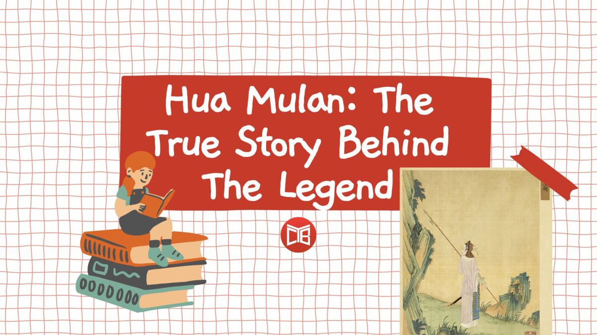 Hua Mulan: The True Story Behind The Legend