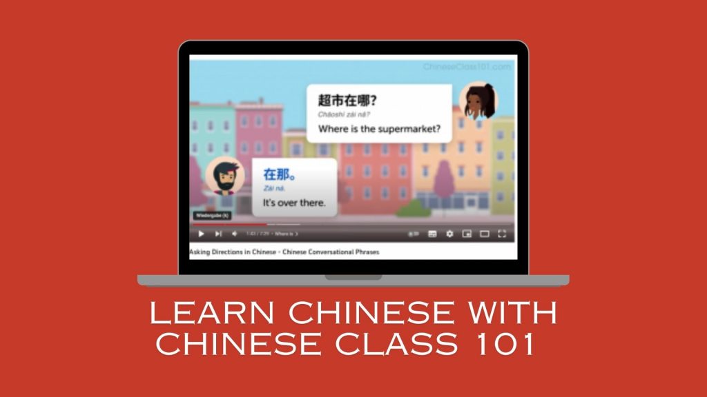 Learn Chinese with Chinese Class 101