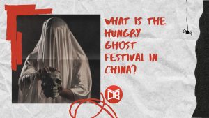 What is the Hungry Ghost Festival in China?