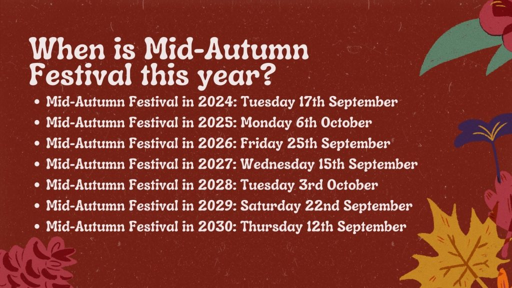 When is Mid-Autumn Festival?